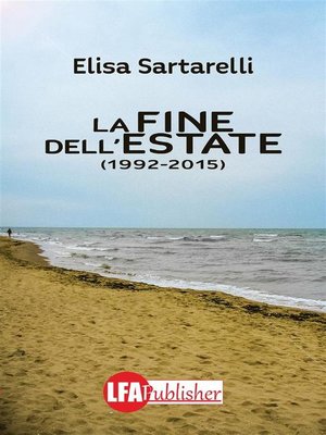 cover image of La fine dell'estate 1992-2015